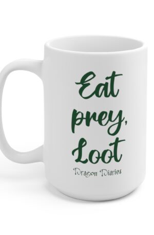 White "Eat prey, Loot" 15 oz Mug